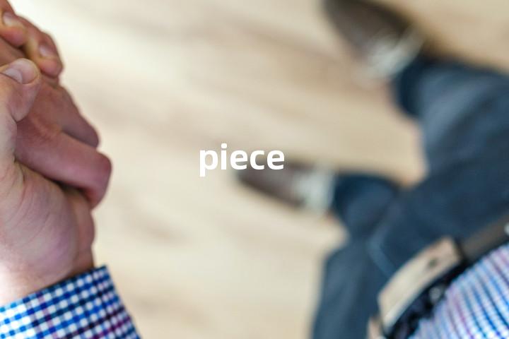 piece