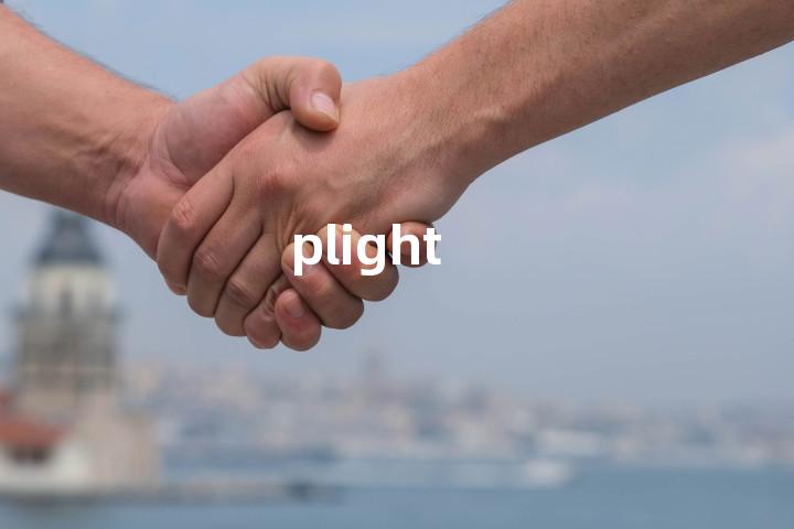 plight