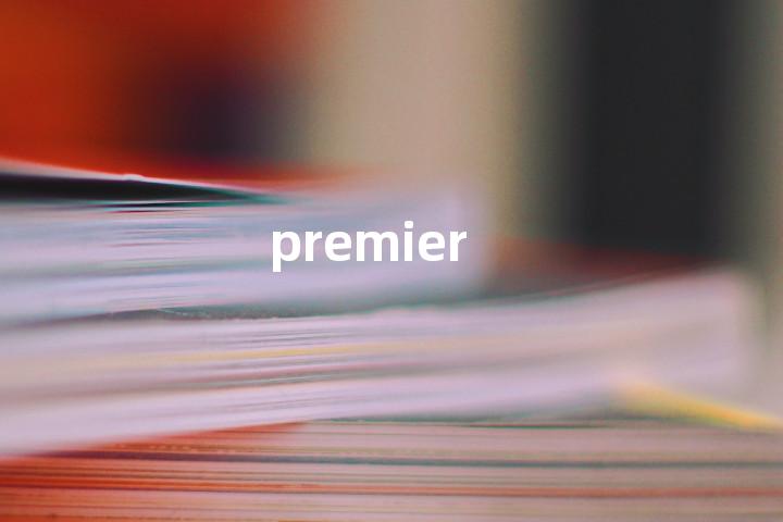 premier