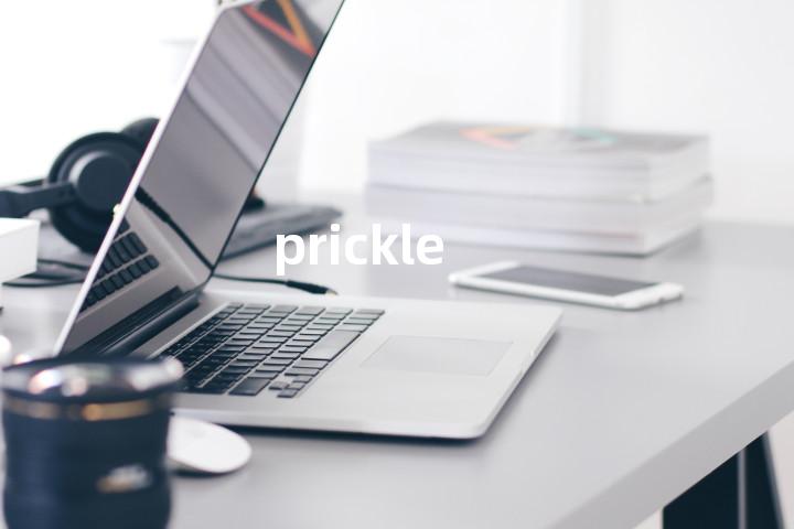 prickle