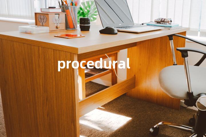 procedural