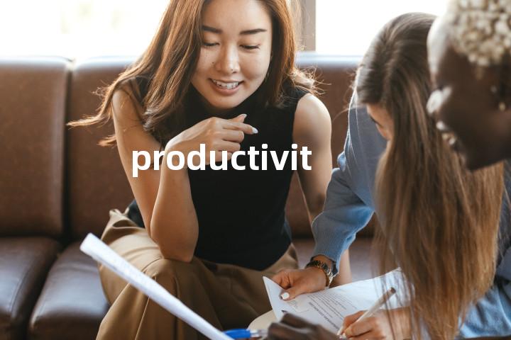 productivity