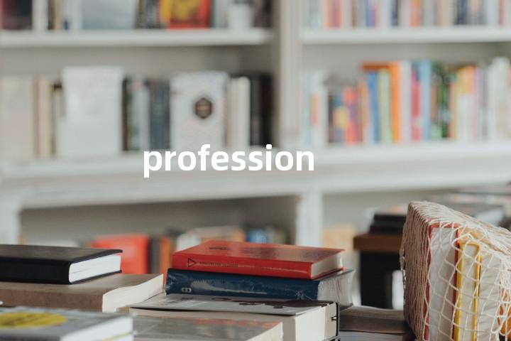 profession