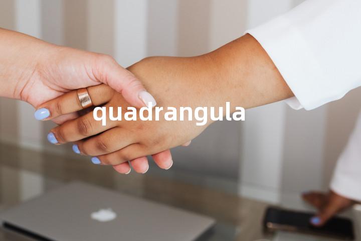 quadrangular