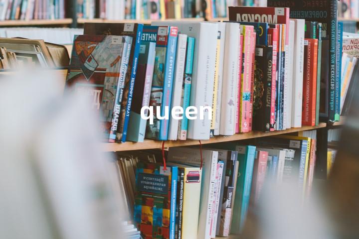 queen