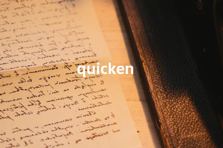 quicken