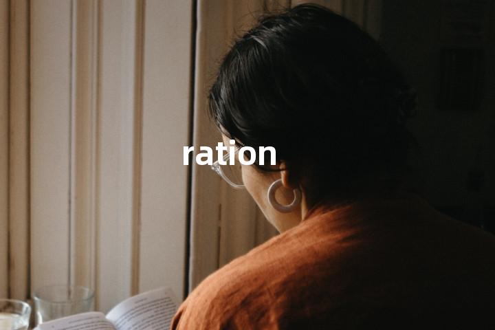 ration