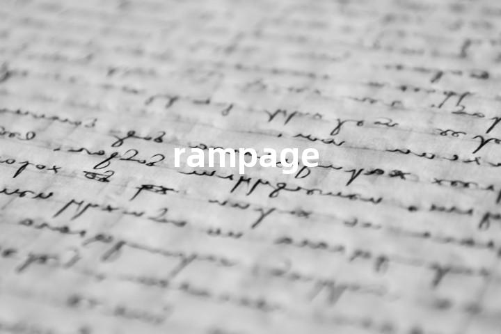 rampage