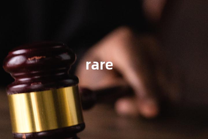rare
