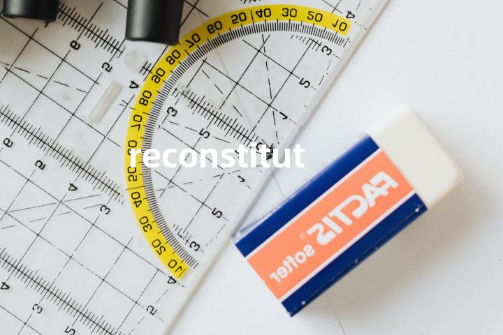 reconstitute