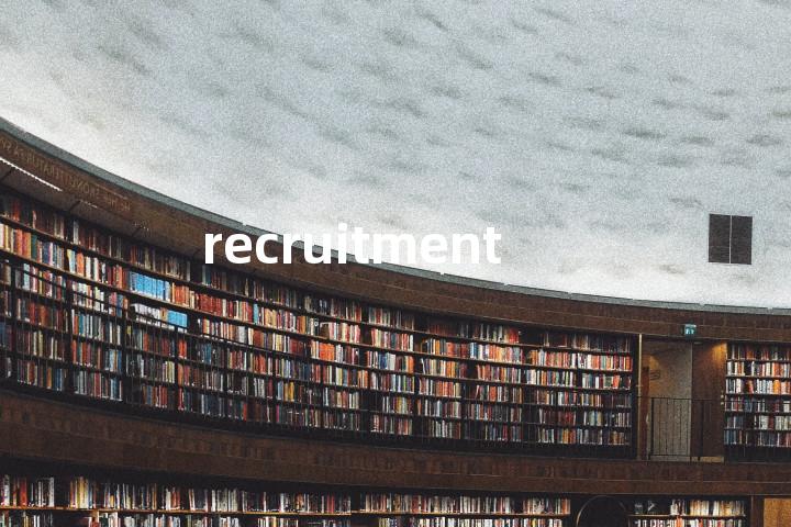 recruitment