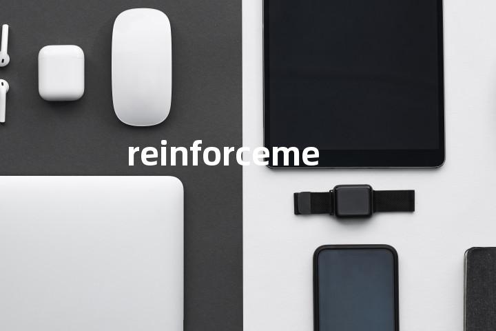 reinforcement