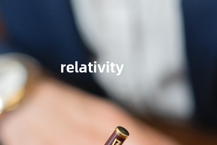 relativity