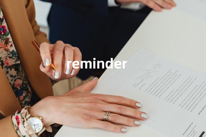 reminder