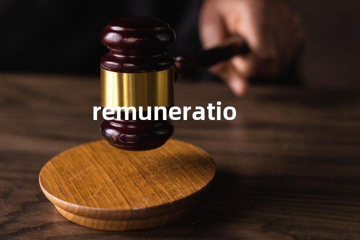 remuneration