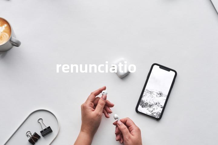 renunciation