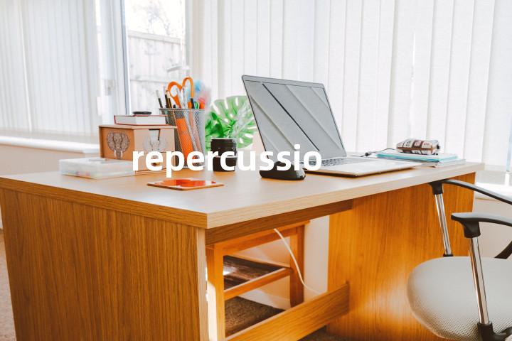 repercussion