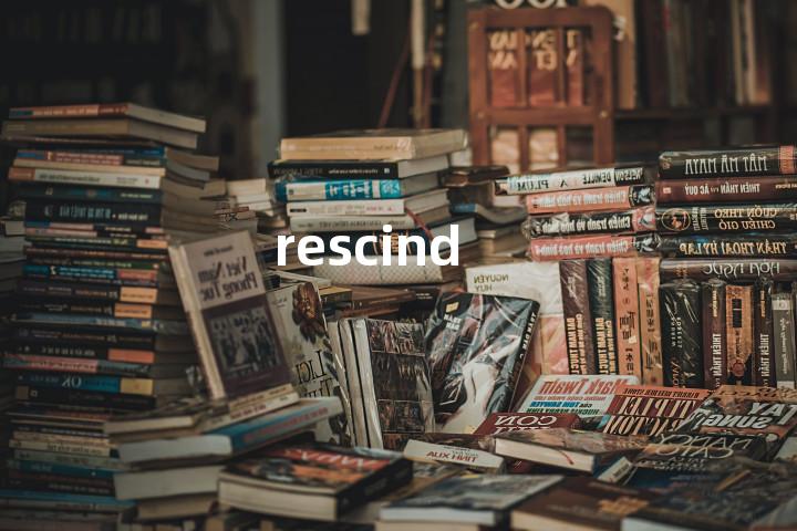 rescind