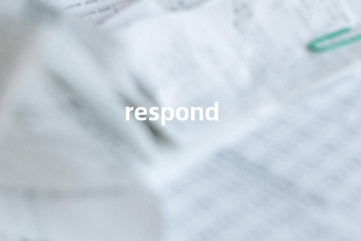 respond