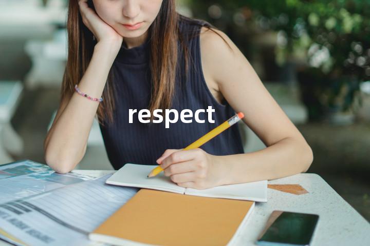 respect