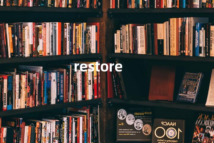 restore