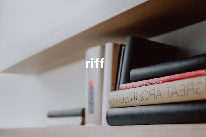 riff