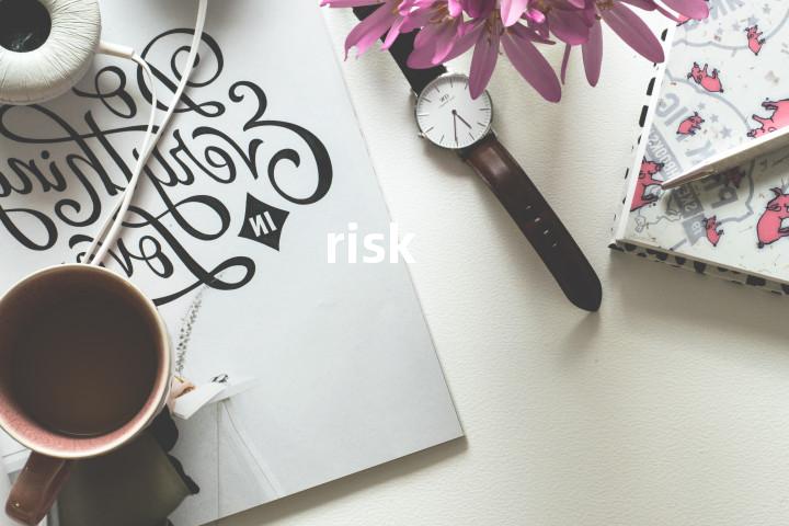 risk
