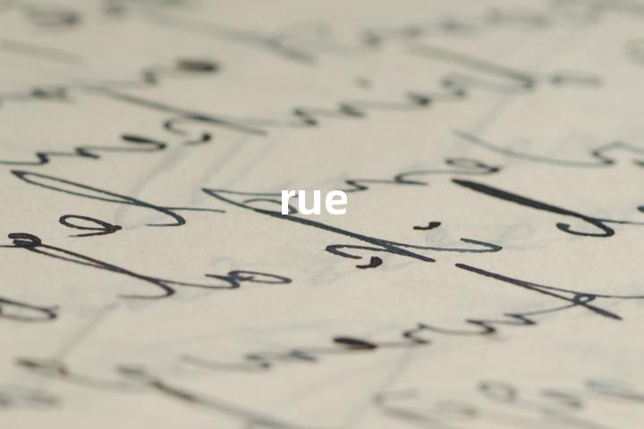 rue