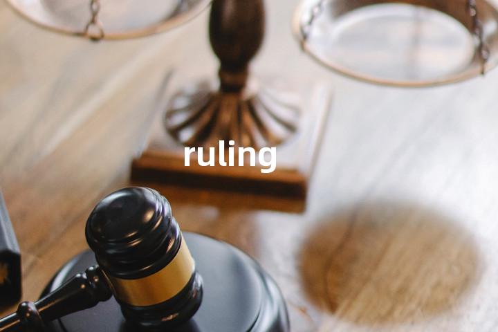 ruling
