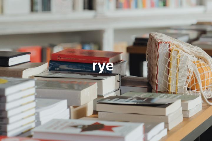 rye