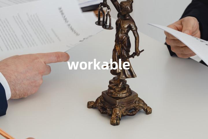 workable