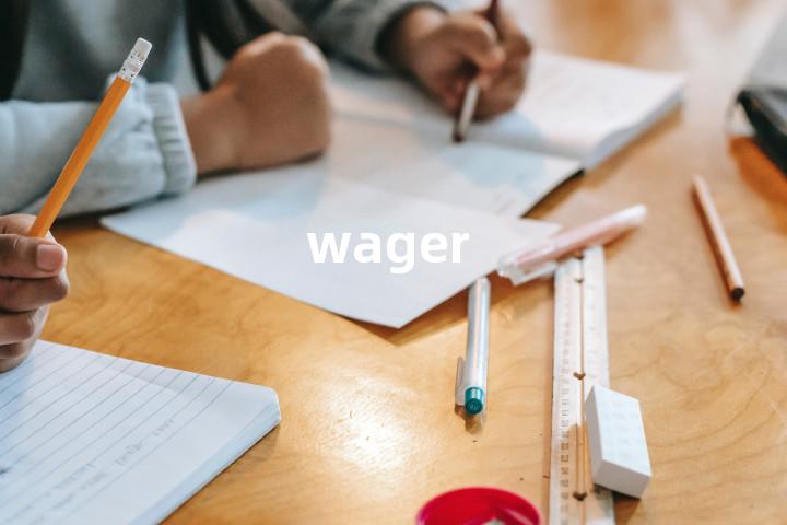 wager