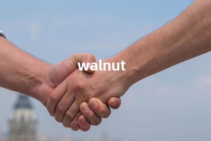 walnut