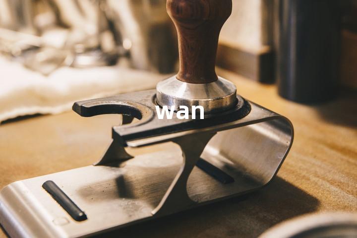 wan