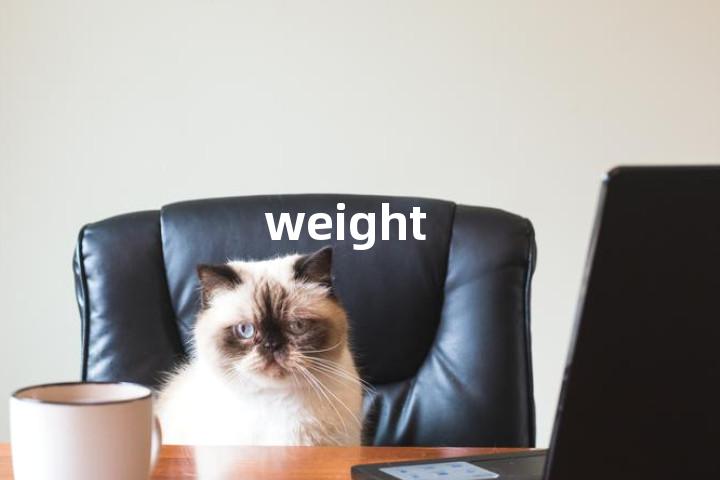 weight