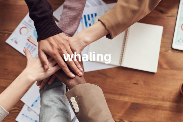 whaling