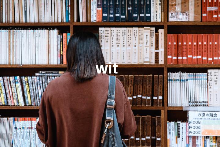 wit