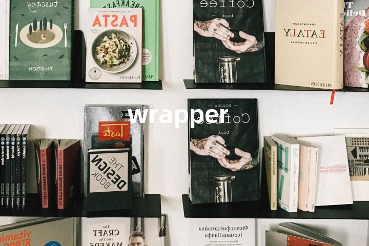 wrapper
