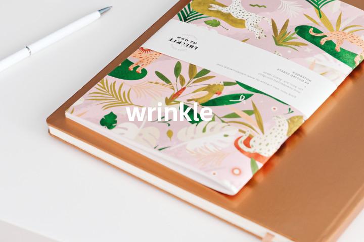 wrinkle