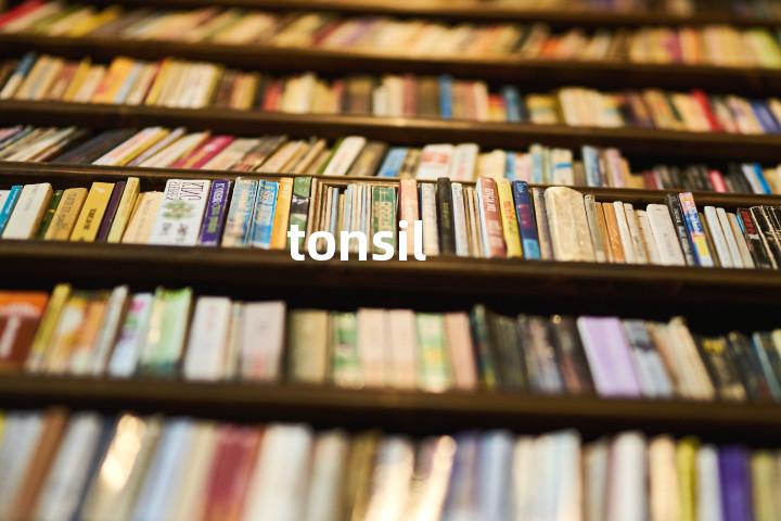 tonsil