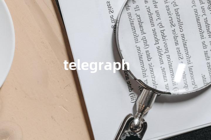 telegraph