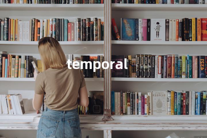 temporal