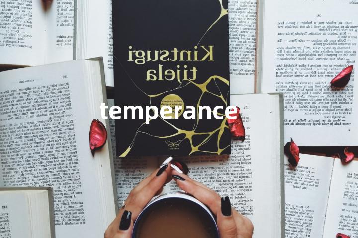 temperance