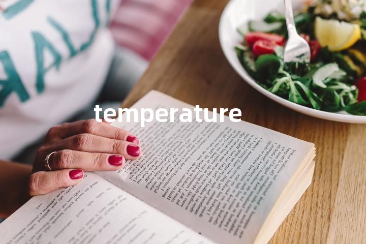 temperature