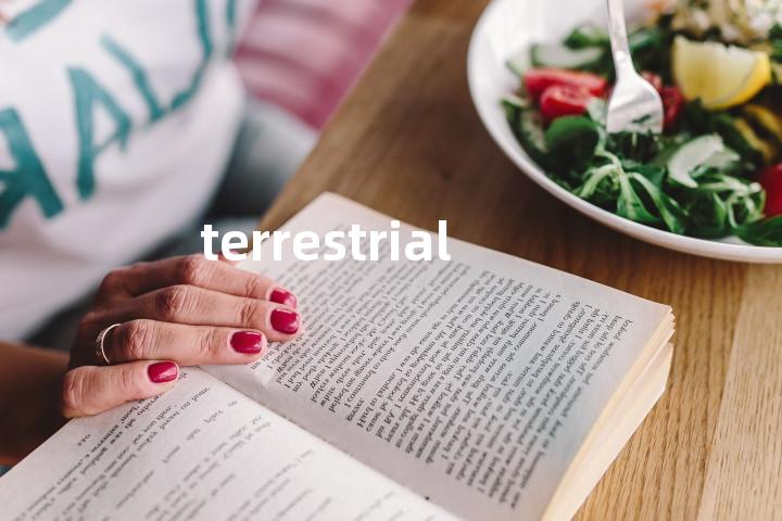 terrestrial