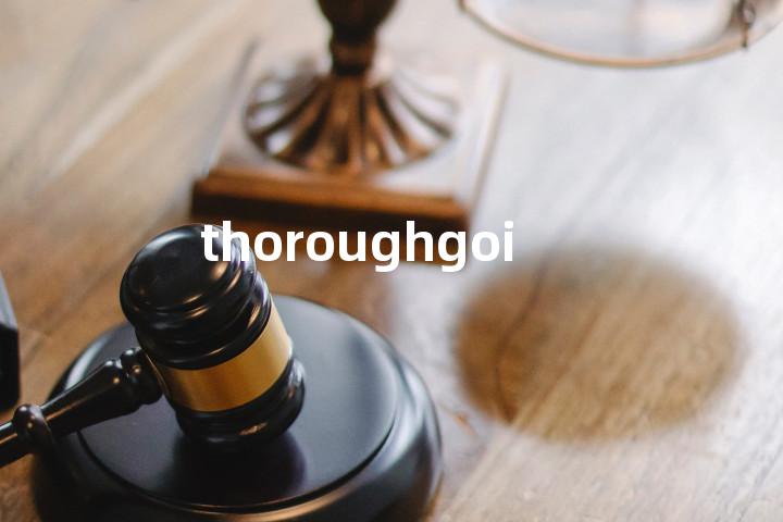 thoroughgoing