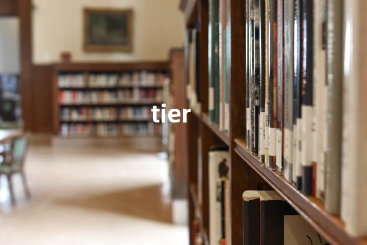 tier