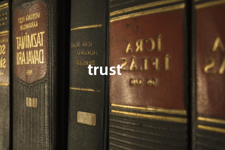 trust