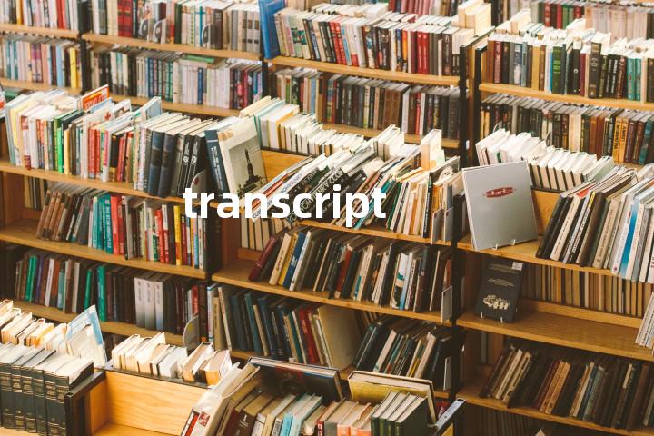 transcript