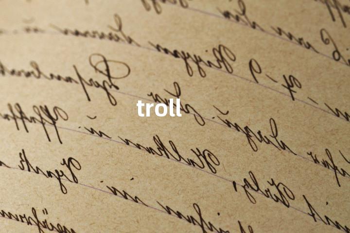 troll